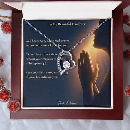 To My Beautiful Daughter – "Keep Your Faith Close" Forever Love Necklace | Faith Gift From Mum With Philippians 4:6 Message Card