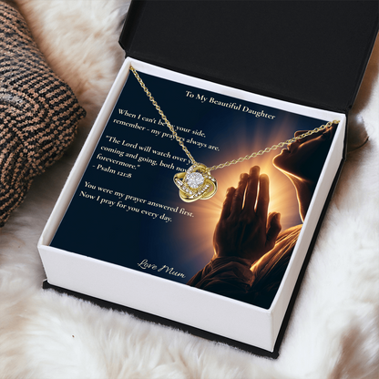 To My Beautiful Daughter – "My Prayers Are Always With You" Love Knot Necklace | Faith Gift From Mum With Psalm 121:8 Message Card