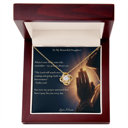 To My Beautiful Daughter – "My Prayers Are Always With You" Love Knot Necklace | Faith Gift From Mum With Psalm 121:8 Message Card