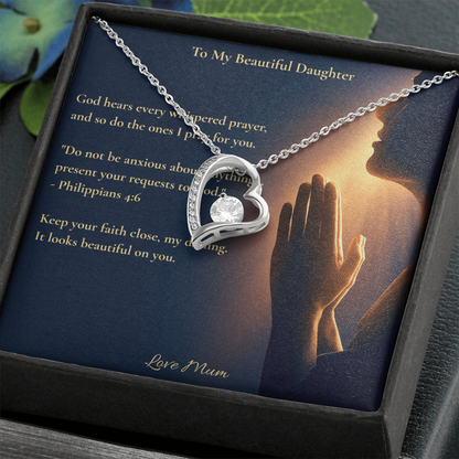 To My Beautiful Daughter – "Keep Your Faith Close" Forever Love Necklace | Faith Gift From Mum With Philippians 4:6 Message Card