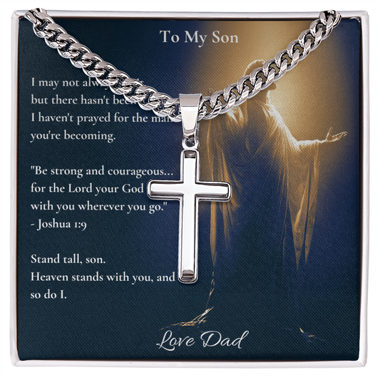 To My Son – "Stand Tall" Artisan Cross Necklace with Cuban Link Chain | Faith Gift From Dad With Joshua 1:9 Message Card