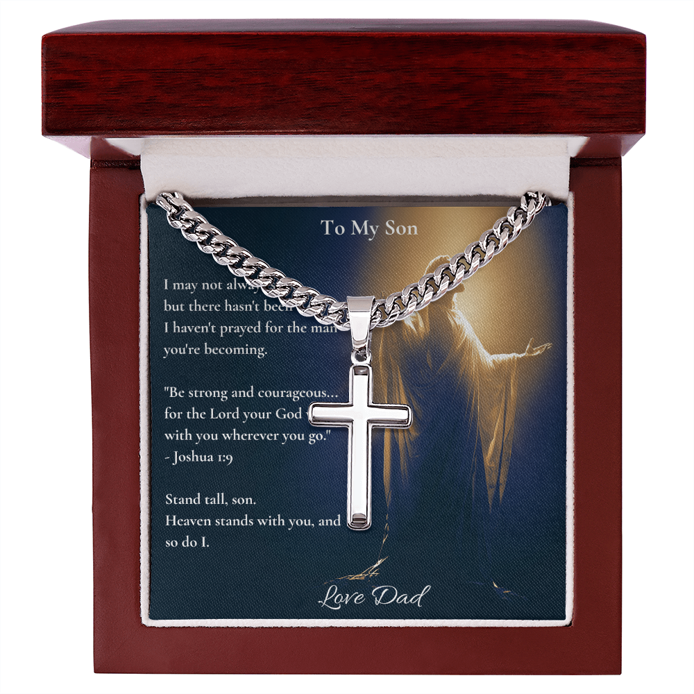 To My Son – "Stand Tall" Artisan Cross Necklace with Cuban Link Chain | Faith Gift From Dad With Joshua 1:9 Message Card