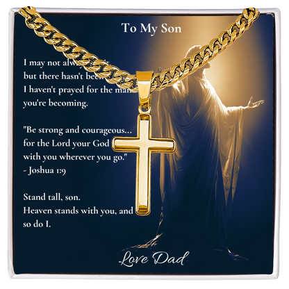 To My Son – "Stand Tall" Artisan Cross Necklace with Cuban Link Chain | Faith Gift From Dad With Joshua 1:9 Message Card