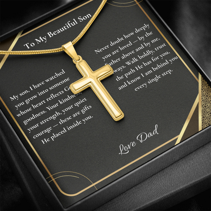 To My Beautiful Son — Your Kindness, Strength & Quiet Courage Are Gifts God Placed in You