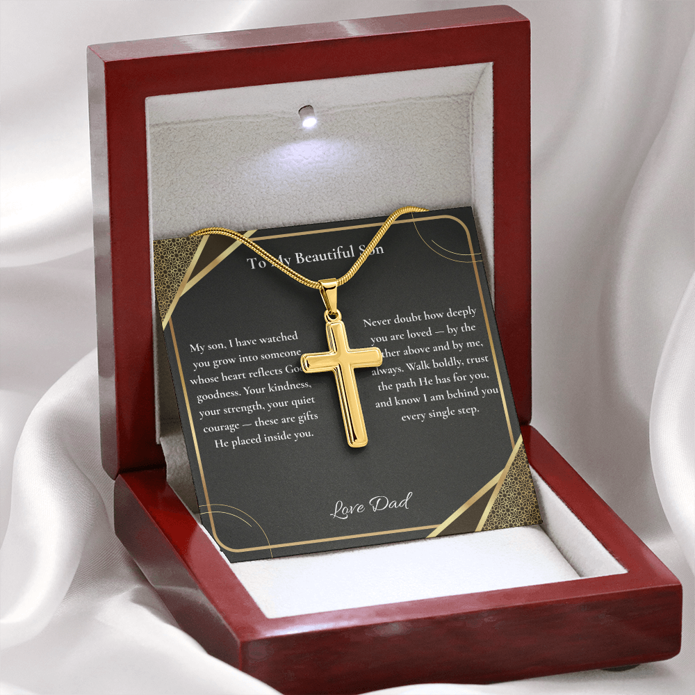 To My Beautiful Son — Your Kindness, Strength & Quiet Courage Are Gifts God Placed in You
